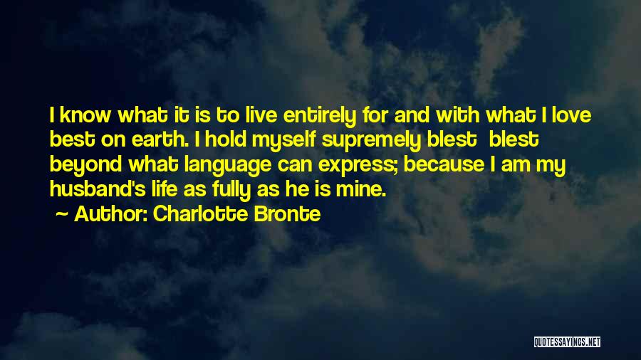 Husband And Wife Life Quotes By Charlotte Bronte