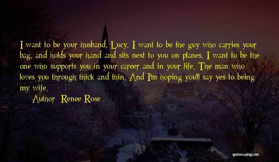 Husband And Wife Life Quotes By Renee Rose