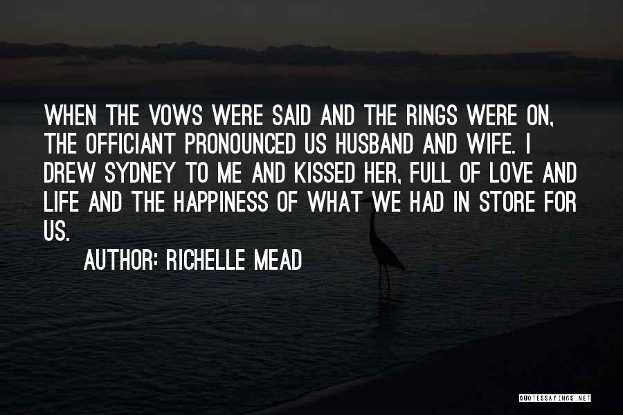 Husband And Wife Life Quotes By Richelle Mead