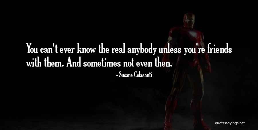 Husband And Wife Quarreling Quotes By Susane Colasanti Husband And Wife Quarreling Quotes By Susane Colasanti
