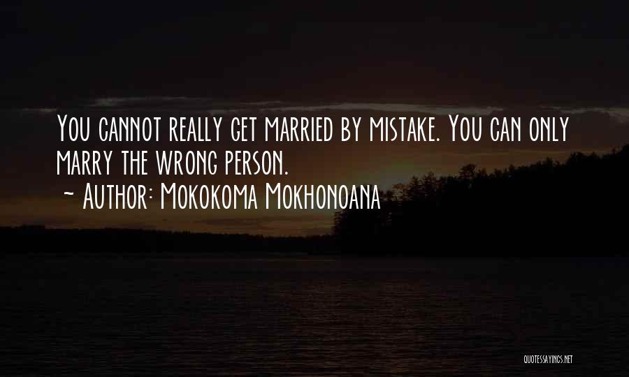 Husband And Wife Separation Quotes By Mokokoma Mokhonoana