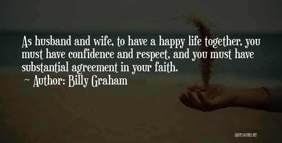 Husband And Wife Together For Life Quotes By Billy Graham