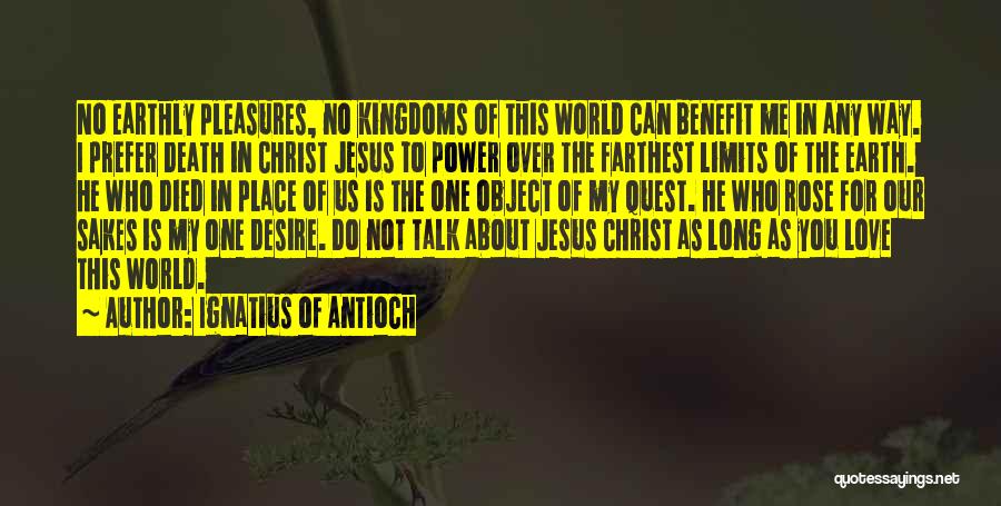 Husband And Wives Funny Quotes By Ignatius Of Antioch