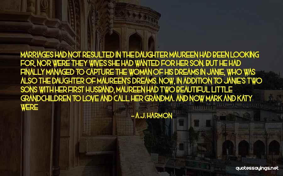 Husband And Wives Quotes By A.J. Harmon Husband And Wives Quotes By A.J. Harmon