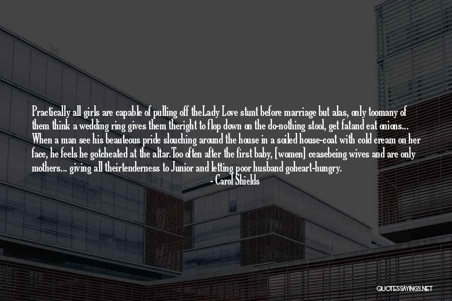 Husband And Wives Quotes By Carol Shields Husband And Wives Quotes By Carol Shields
