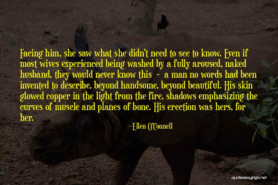 Husband And Wives Quotes By Ellen O'Connell Husband And Wives Quotes By Ellen O'Connell
