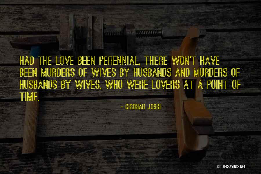 Husband And Wives Quotes By Girdhar Joshi Husband And Wives Quotes By Girdhar Joshi