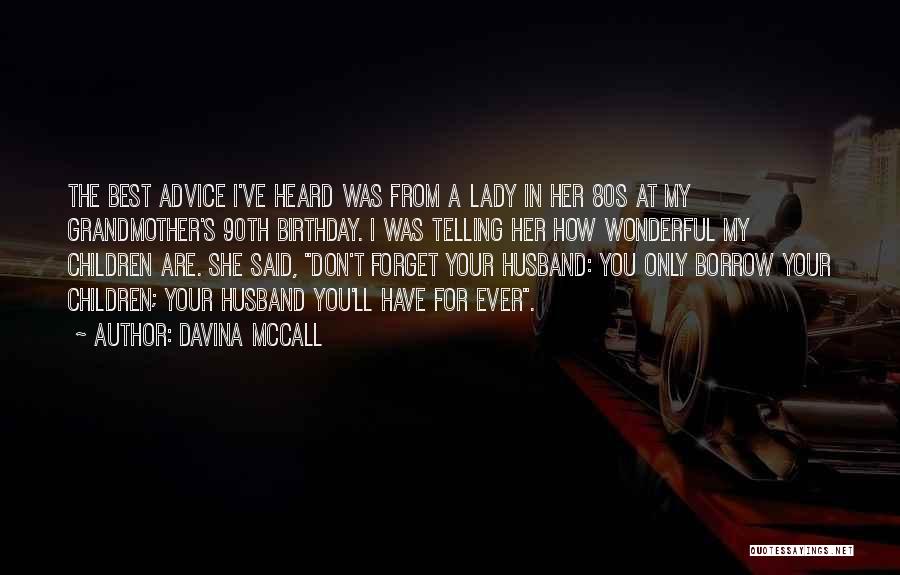 Husband Birthday Quotes By Davina McCall
