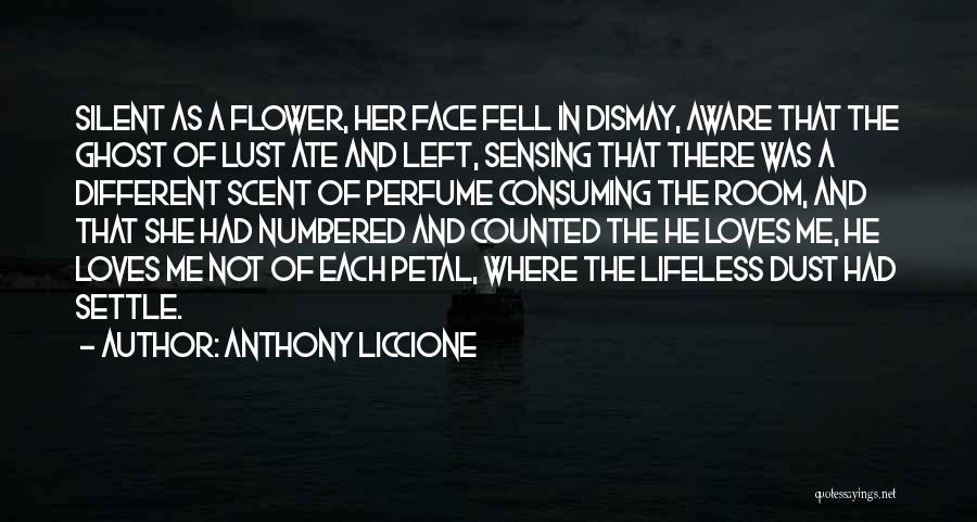 Husband Cheating On His Wife Quotes By Anthony Liccione