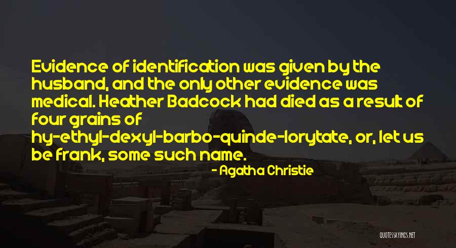 Husband Died Quotes By Agatha Christie Husband Died Quotes By Agatha Christie