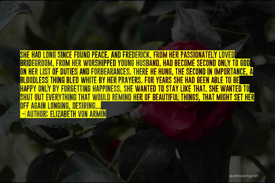 Husband Duties Quotes By Elizabeth Von Armin