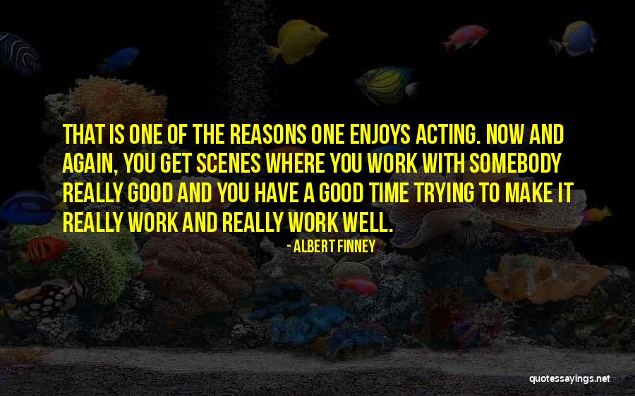 Husband Fathers Day Quotes By Albert Finney