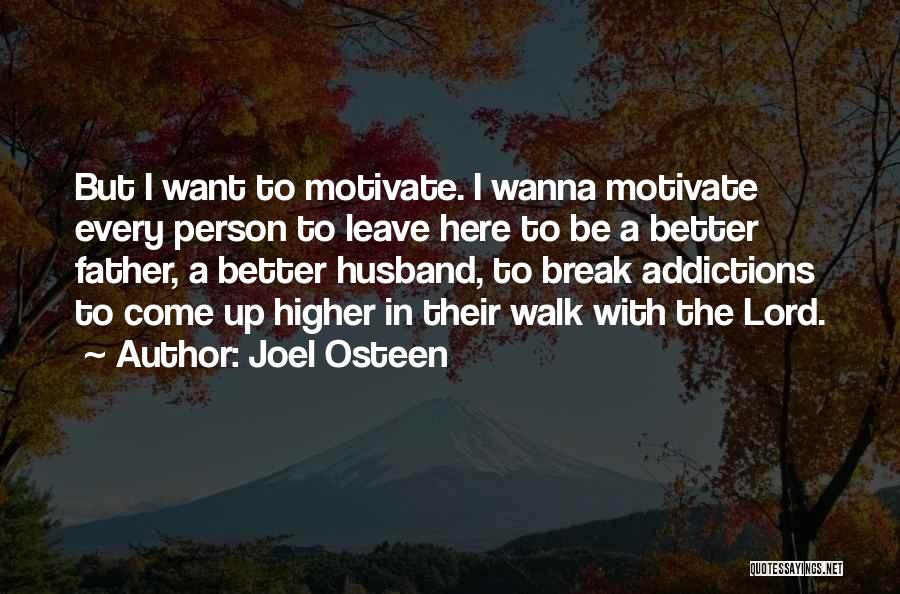 Husband God Quotes By Joel Osteen