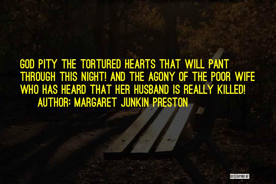 Husband God Quotes By Margaret Junkin Preston