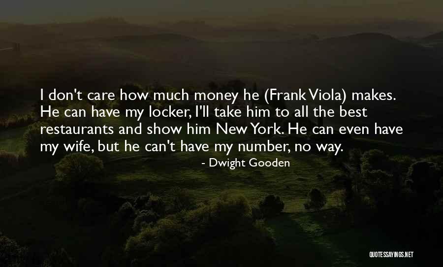 Husband Hurting Wife Quotes By Dwight Gooden Husband Hurting Wife Quotes By Dwight Gooden