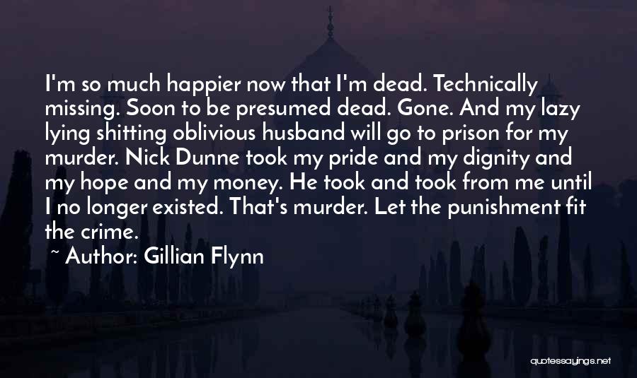 Husband In Prison Quotes By Gillian Flynn