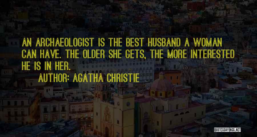 Husband Is The Best Quotes By Agatha Christie