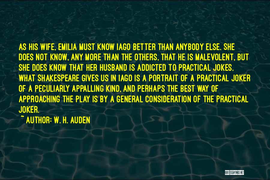 Husband Is The Best Quotes By W. H. Auden