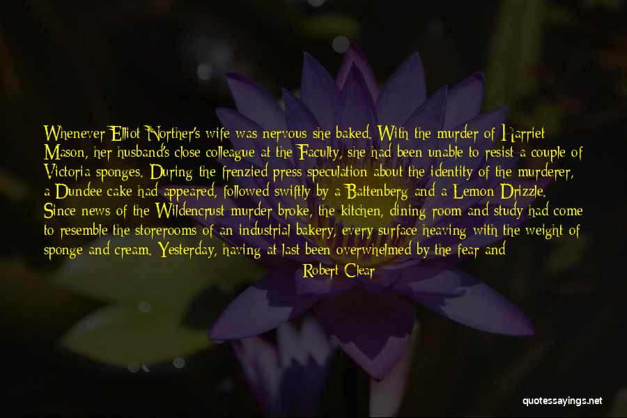 Husband Leaving Quotes By Robert Clear