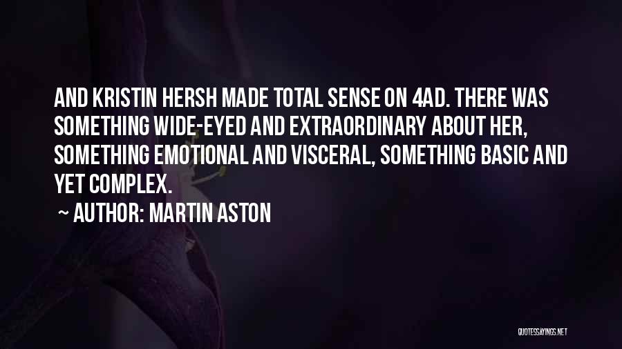Husband Leaving Wife Quotes By Martin Aston