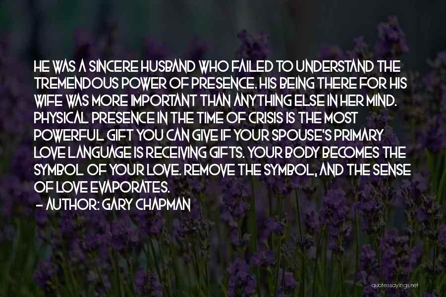Husband Love Your Wife Quotes By Gary Chapman Husband Love Your Wife Quotes By Gary Chapman