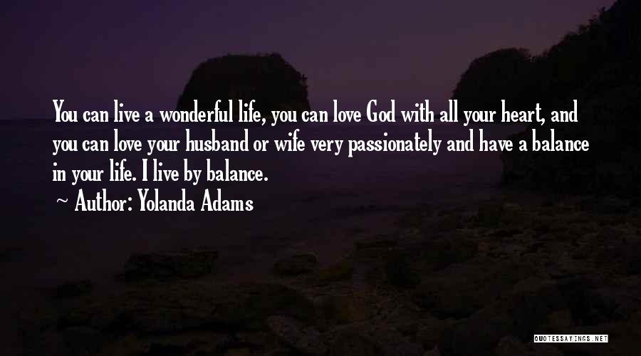 Husband Love Your Wife Quotes By Yolanda Adams