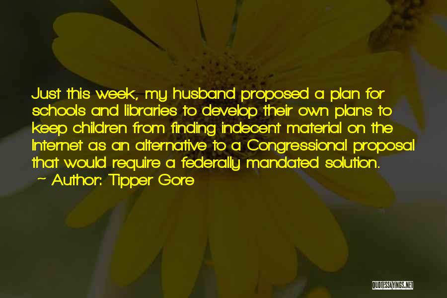 Husband Material Quotes By Tipper Gore