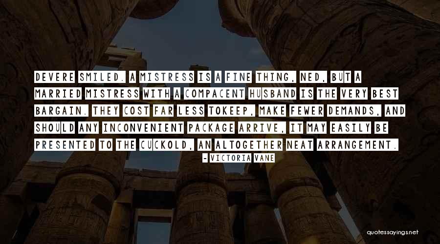 Husband Mistress Quotes By Victoria Vane Husband Mistress Quotes By Victoria Vane