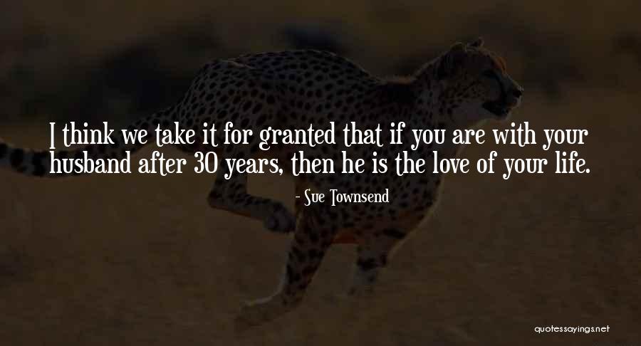 Husband On Anniversary Quotes By Sue Townsend Husband On Anniversary Quotes By Sue Townsend