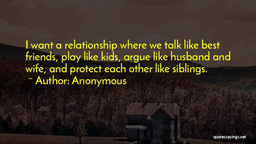 Husband Protect Wife Quotes By Anonymous