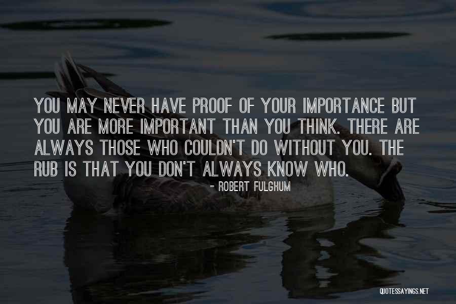 Husband Stealers Quotes By Robert Fulghum