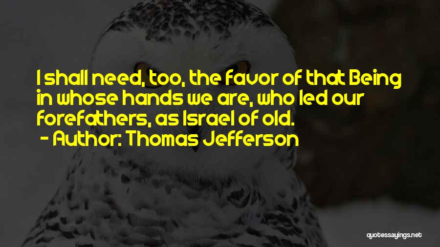 Husband Stealers Quotes By Thomas Jefferson