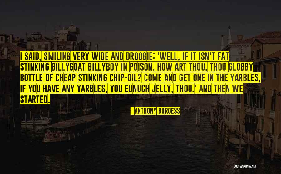 Husband Therapeutics Quotes By Anthony Burgess Husband Therapeutics Quotes By Anthony Burgess