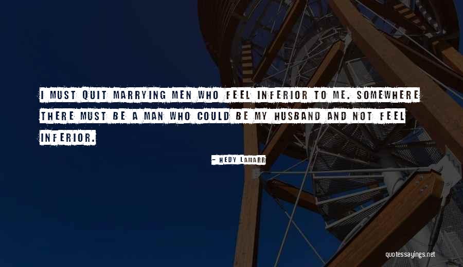 Husband To Be Quotes By Hedy Lamarr Husband To Be Quotes By Hedy Lamarr