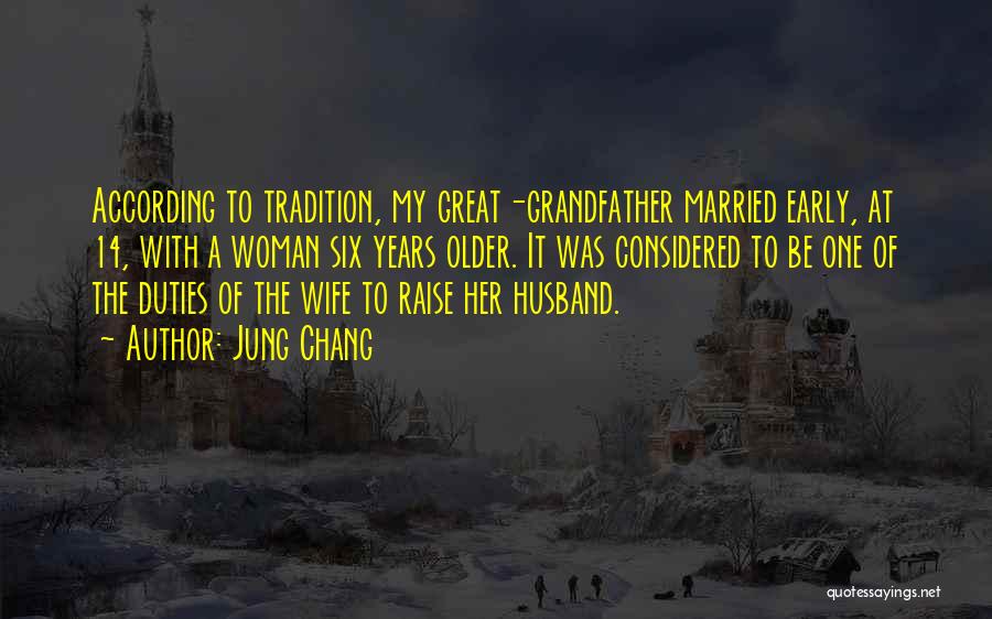 Husband To Be Quotes By Jung Chang