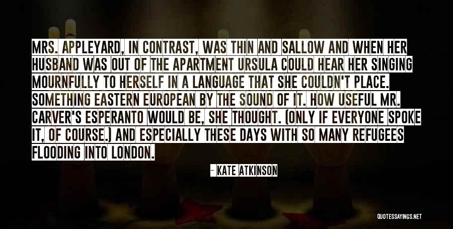 Husband To Be Quotes By Kate Atkinson