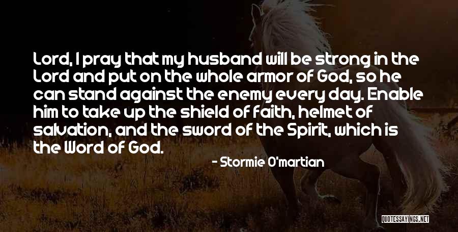 Husband To Be Quotes By Stormie O'martian Husband To Be Quotes By Stormie O'martian
