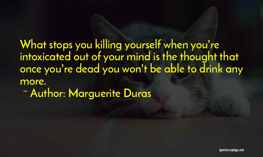 Husband Verbal Abuse Quotes By Marguerite Duras