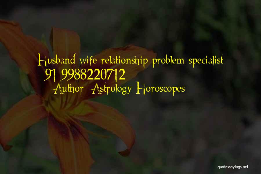 Husband Wife Relationship Quotes By Astrology Horoscopes