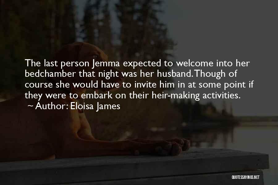 Husband Wife Relationship Quotes By Eloisa James