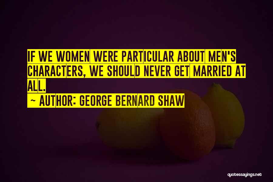 Husband Wife Relationship Quotes By George Bernard Shaw