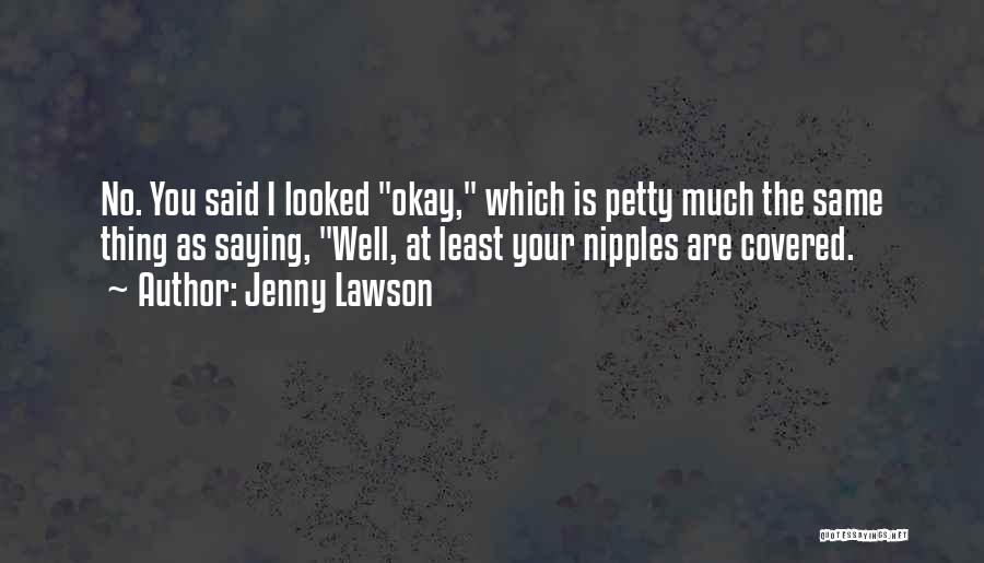 Husband Wife Relationship Quotes By Jenny Lawson