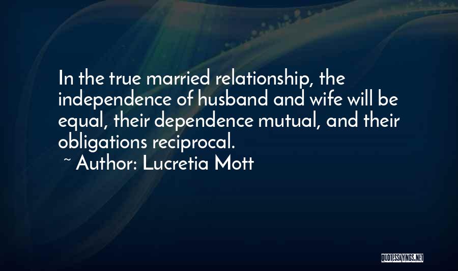 Husband Wife Relationship Quotes By Lucretia Mott