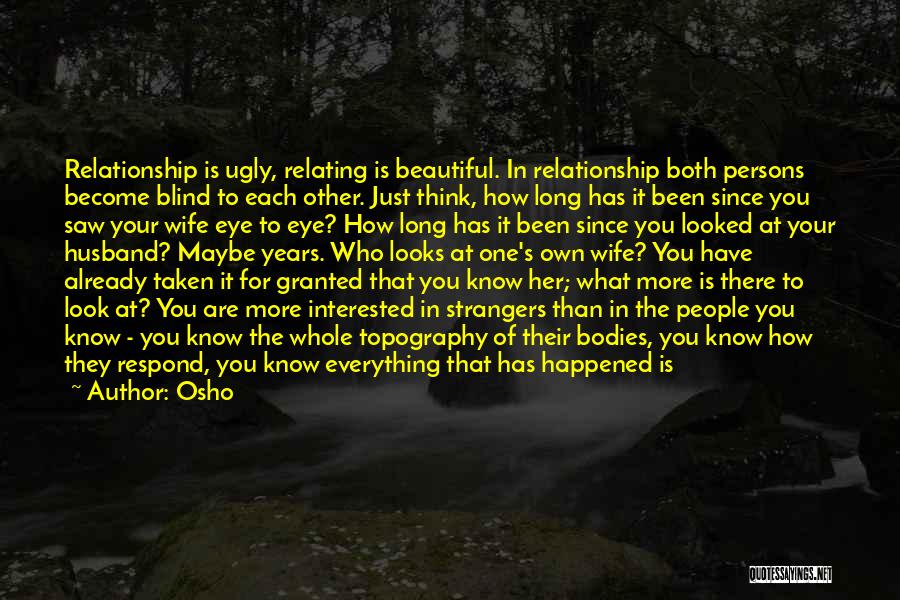 Husband Wife Relationship Quotes By Osho