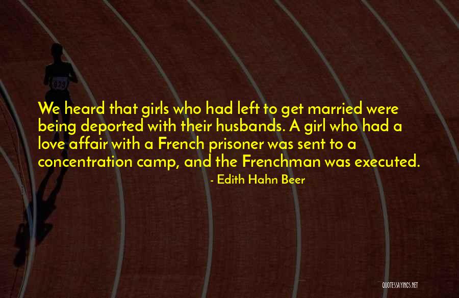Husbands And Love Quotes By Edith Hahn Beer Husbands And Love Quotes By Edith Hahn Beer