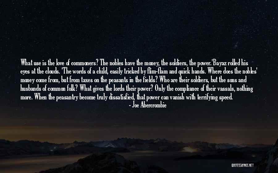 Husbands And Love Quotes By Joe Abercrombie Husbands And Love Quotes By Joe Abercrombie