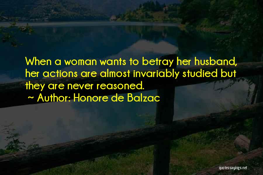 Husband's Betrayal Quotes By Honore De Balzac