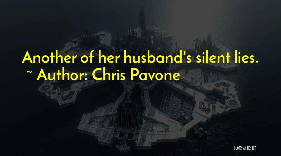 Husband's Lies Quotes By Chris Pavone