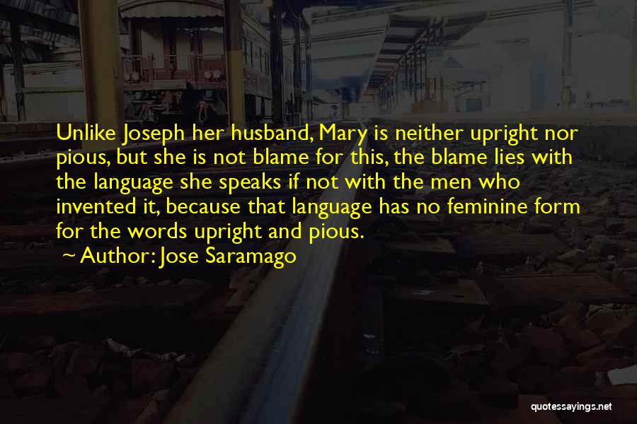 Husband's Lies Quotes By Jose Saramago