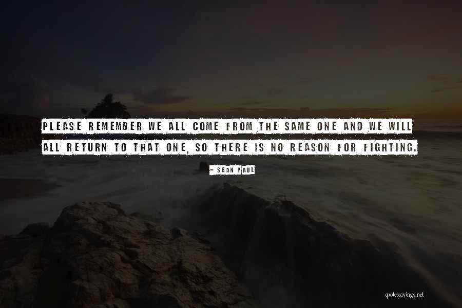 Huschke Rd Quotes By Sean Paul Huschke Rd Quotes By Sean Paul